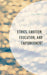 Ethics, Emotion, Education, and Empowerment by Lisa Kretz