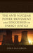 Anti-Nuclear Power Movement and Discourses of Energy Justice by Jesse P. Van Gerven