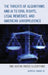Threats of Algorithms and AI to Civil Rights, Legal Remedies, and American Jurisprudence: One Nation Under Algorithms by Alfred R. Cowger