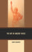 The Art of Ancient Music by David Walter Leinweber