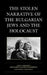 Stolen Narrative of the Bulgarian Jews and the Holocaust by Jacky Comforty