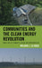 Communities and the Clean Energy Revolution: Public Health, Economics, Design, and Transformation by Melanie J. La Rosa