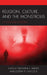 Religion, Culture, and the Monstrous: Of Gods and Monsters by Frank Chu