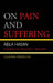 On Pain and Suffering: A Qur'anic Perspective by Abla Hasan