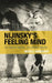 Nijinsky's Feeling Mind: The Dancer Writes, the Writer Dances by Nicole Svobodny