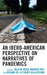 Ibero-American Perspective on Narratives of Pandemics by Zélia M. Bora