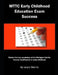Mttc Early Childhood Education Exam Success: Master the Key Vocabulary of the Michigan Test for Teacher Certification in Early Childhood by Lewis Morris