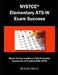NYSTCE Elementary Ats-W Exam Success: Master the Key Vocabulary of the Elementary Assessment of Teaching Skills Ats-W by Lewis Morris