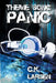 Theme Song Panic by C. K. Larsen