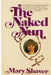 The Naked Nun by Mary Shaver