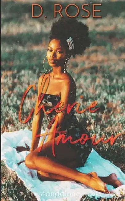 Cherie Amour by D. Rose