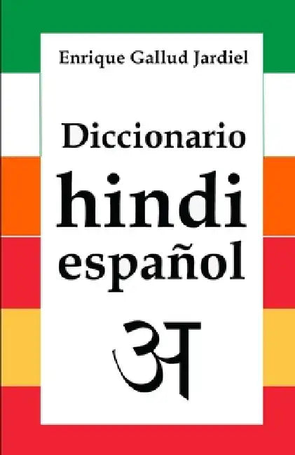Diccionario de hindi-español by Gallud Jardiel, Enrique