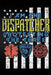I Am the Dispatcher Protecting the Three by Erik Watts