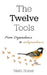 The Twelve Tools: From Dependence to Independence by Natti Ronel