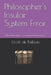 Philosopher's Insular System Error: Meta-Philosophy - Conceptual Metaphysics? by Ulrich de Balbian