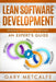 Lean Software Development: Efficient Deployment Strategies: An Expert's Guide by Gary Metcalfe