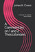 A Commentary on 1 and 2 Thessalonians: A Resource for Teachers (and Students) by James K. Crews