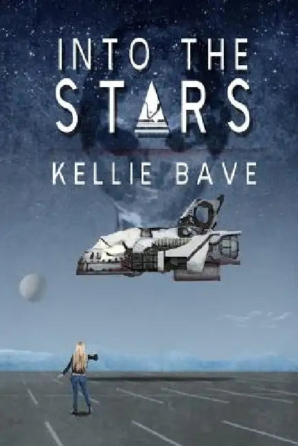 Into the Stars by Kellie Bave