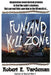 Funland Kill Zone: Virtual Reality Private Investigator by Robert E. Vardeman