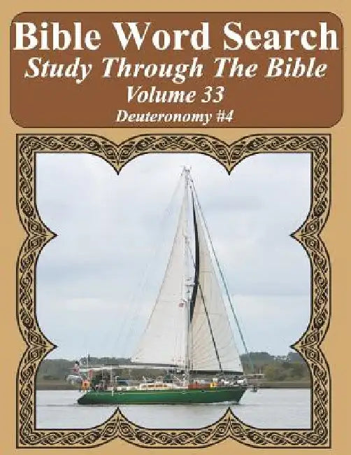 Bible Word Search Study Through The Bible: Volume 33 Deuteronomy #4 by T. W. Pope