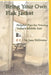 Bring Your Own Flak Jacket: : Helpful Tips for Touring Today's Middle East by Jane Stillwater