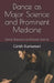 Dance as Major Science and Prominent Medicine: Dance Medicine and Dance Science by Girish Kamanuri