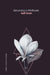 Becoming a Wildflower: poetry + prose for courage by April Green