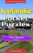 Icelandic Pocket Puzzles - The Basics - Volume 1: A collection of puzzles and quizzes to aid your language learning by Erik Zidowecki