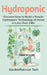 Hydroponic: Discover How to Build a Simple Hydroponic Technology at Home in Less Than 24hr by Gardenfluencer Tech