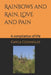 Rainbows, and Rain, Love, and pain.: A compilation of life by Gayla Marlene Connolly