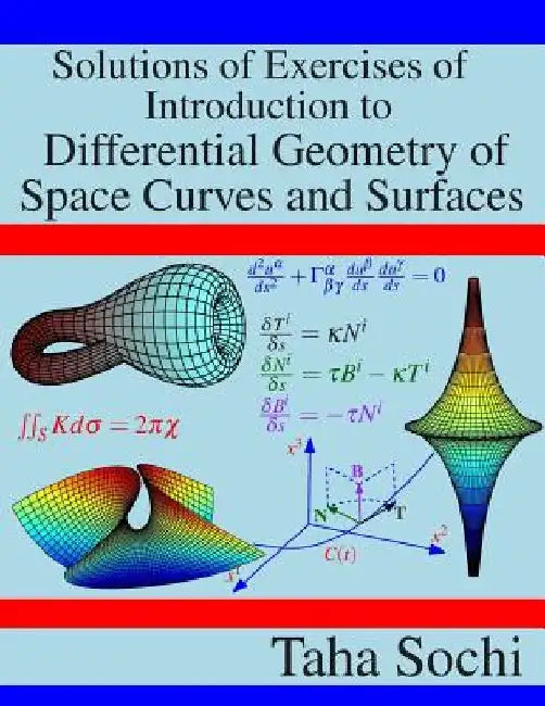 Solutions of Exercises of Introduction to Differential Geometry of Space Curves and Surfaces by Taha Sochi