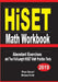 HiSET Math Workbook: Abundant Exercises and Two Full-Length HiSET Math Practice Tests by Reza Nazari