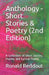 Anthology - Short Stories & Poetry (2nd Edition): A Collection of Short Stories, Poems, and Lyrical Poems by Ronald K. Reddout