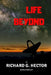 Life Beyond by Richard G. Hector