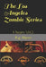 The Los Angeles Zombie Series: It Begins Vol.3 by R. G. Myers