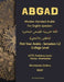Modern Standard Arabic for English Speakers: College Level - Semester 1 by Dahlia Dwedar