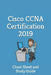 Cisco CCNA Certification 2019 - Cheat Sheet & Study Guide: Cheat Sheet and Study Guide by Certification Shortcut