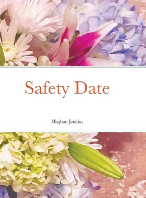 Safety Date by Meghan Jenkins