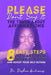 Please Don't Say It: The Truth about Affirmations: 8 Easy Steps to Make Them Work for You and Boost Your Self-Esteem by Dashia Andrews
