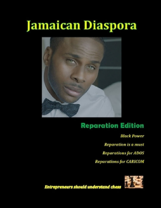 Jamaican Diaspora: Reparation Edition by Janice Maxwell