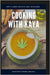 Cooking with Kaya: Dry Flower by Wells, Layla