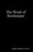 The Word of Koolassjoe by Joseph Anthony Torres