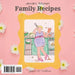 Jessie's Kitchen: Family Recipes by Jessica K. Williams