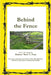 Behind the Fence by Robert I. Frey