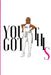 You Got This by Sheilita Joseph