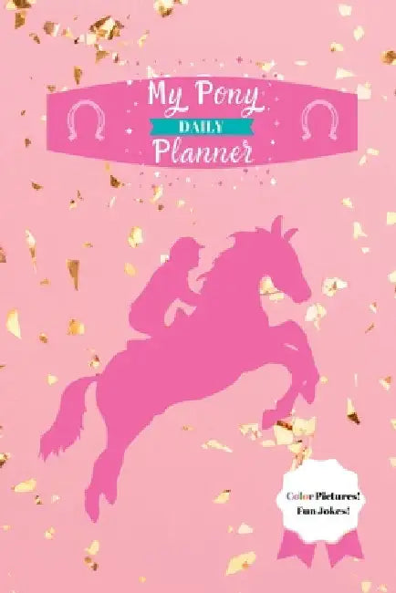 My Pony Planner by Berean Publishing