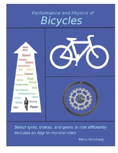 Performance and Physics of Bicycles by Manu Konchady