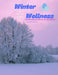 Winter Self-Care Journal: A Purple;Rose Creation by Courtney Ophardt