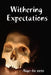 Withering Expectations by Aiye-Ko Ooto
