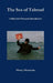 The Sea of Talmud by Henry Abramson